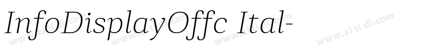 InfoDisplayOffc Ital字体转换